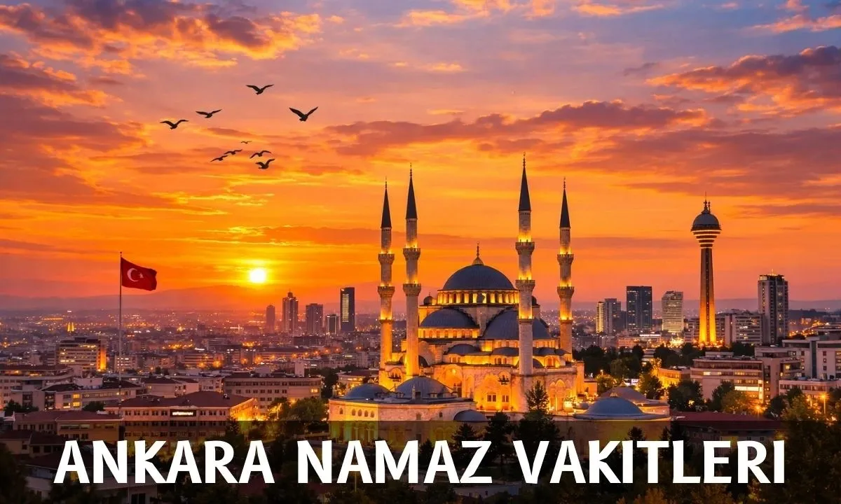 Ankara Namaz Vakitleri