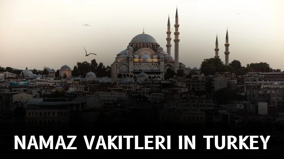Türkiye'de Namaz Vakitleri