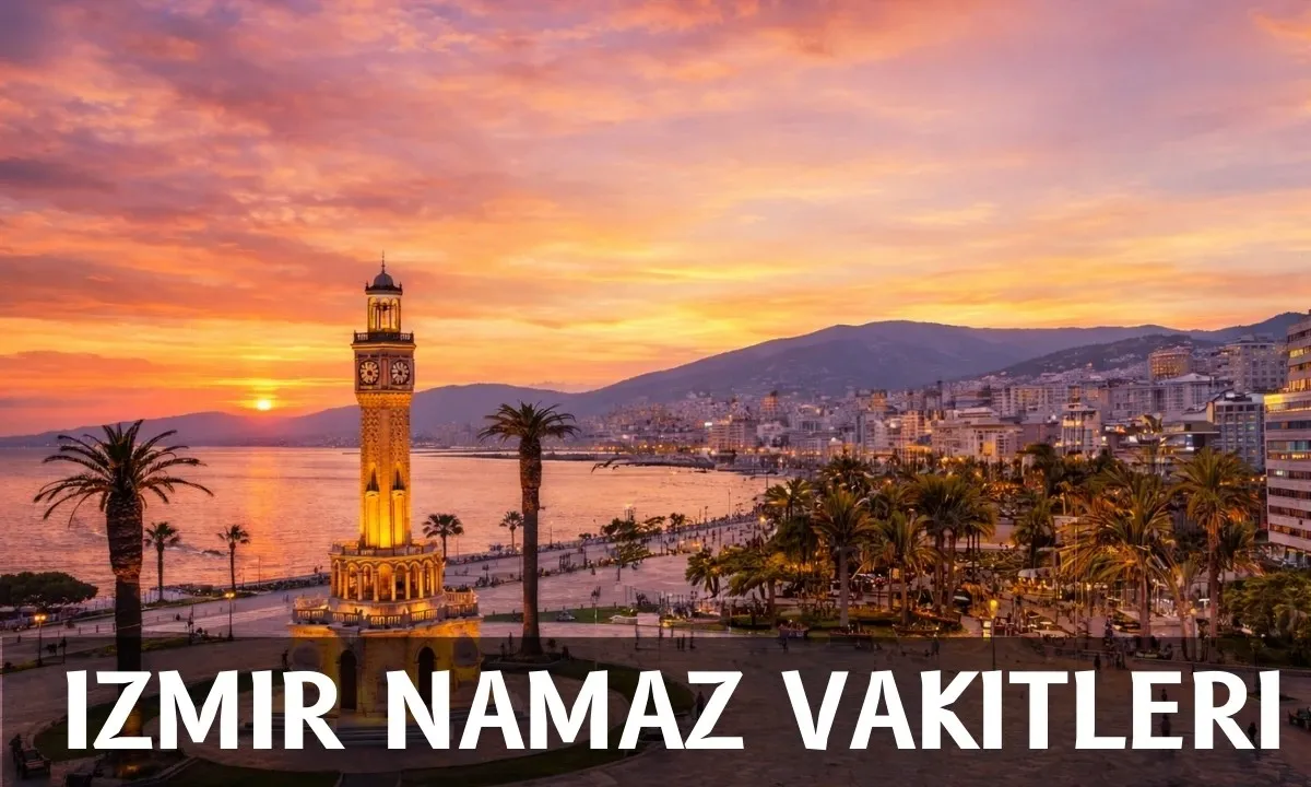 izmir namaz vakitleri